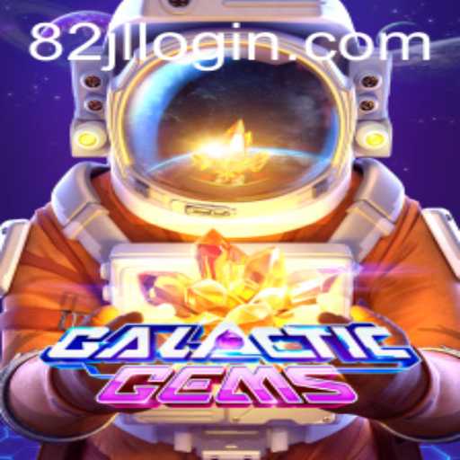 Exploring the Enchanting Universe of GalacticGems: A Deep Dive into Strategy, Adventure, and Intergalactic Exploration