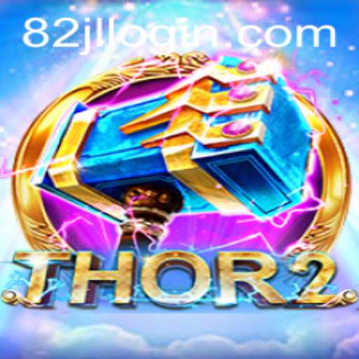 Thor2: An Epic Gaming Adventure Awaits with 82JL